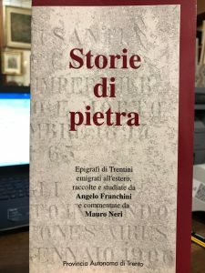 STORIE DI PIETRA. EPIGRAFI DI TRENTINI EMIGRATI ALL’ESTERO