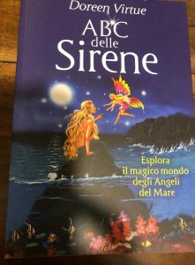 ABC DELLE SIRENE. ESPLORA IL MAGICO MONDO DEGLI ANGELI DEL …