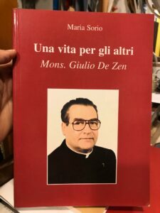 UNA VITA PER GLI ALTRI, MONS. GIULIO DE ZEN