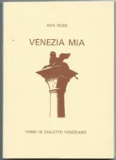 VENEZIA MIA – VERSI IN DIALETTO VENEZIANO