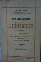 TUTTO CIO’ CHE SI PUO’ FARE PER IL CUOIO CAPELLUTO