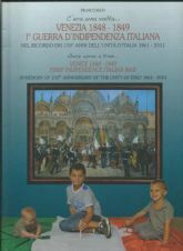 C’ERA UNA VOLTA…VENEZIA 1848-1849 I° GUERRA D’INDIPENDENZA ITALIANA – NEL …