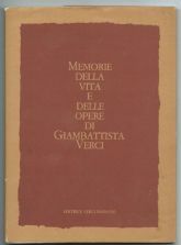 MEMORIE DELLA VITA E DELLE OPERE DI GIAMBATTISTA VERCI