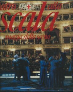 TEATRO ALLA SCALA MAGIA DELLA SCENA