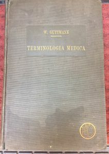 TERMINOLOGIA MEDICA. DERIVAZIONE ED ILLUSTRAZIONE DELLE VOCI TECNICHE PIU’ USATE …