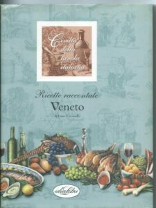 RICETTE RACCONTATE VENETO