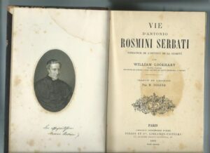 VIE D’ANTONIO ROSMINI SERBATI, FONDATEUR DE L’INSTITUT DE LA CHARITE’