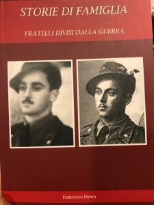 STORIE DI FAMIGLIA. FRATELLI DIVISI DALLA GUERRA