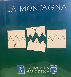 26. UMORISTI A MAROSTICA. LA MONTAGNA