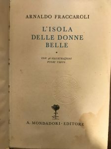 L’ISOLA DELLE DONNE BELLE. CON 48 ILLUSTRAZIONI FUORI TESTO