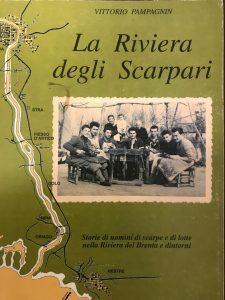 LA RIVIERA DEGLI SCARPARI. STORIE DI SCARPE, DI UOMINI E …