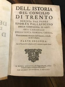 DELL’ISTORIA DEL CONCILIO DI TRENTO SCRITTA DAL PADRE SFORZA PALLAVICINO …