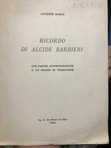 RICORDO DI ALCIDE BARBIERI. CON PAGINE AUTOBIOGRAFICHE E UN SAGGIO …