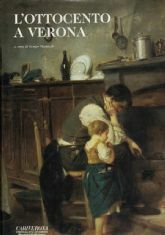 L’OTTOCENTO A VERONA