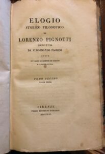 ELOGIO STORICO FILOSOFICO DI LORENZO PIGNOTTI. TOMO DECIMO