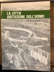 LA CITTA’ ABITAZIONE DELL’UOMO