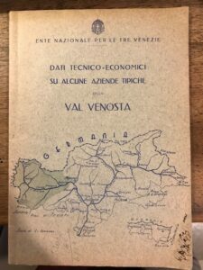 DATI TECNICO-ECONOMICI SU ALCUNE AZIENDE TIPICHE DELLA VAL VENOSTA