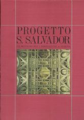 PROGETTO S. SALVADOR. UN RESTAURO PER L’INNOVAZIONE A VENEZIA