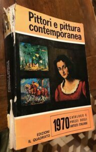 PITTORI E PITTURA CONTEMPORANEA 1970 CATALOGO E PREZZO DEGLI ARTISTI …