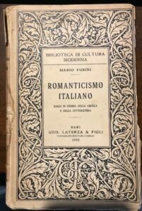 ROMANTICISMO ITALIANO. SAGGI DI STORIA DELLA CRITICA E DELLA LETTERATURA