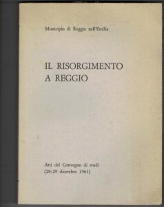 IL RISORGIMENTO A REGGIO