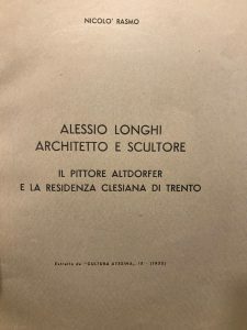 ALESSIO LONGHI ARCHITETTO E SCULTORE . IL PITTORE ALTDORFER E …