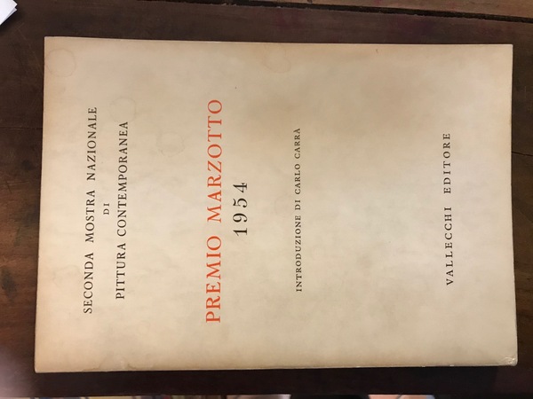 SECONDA MOSTRA NAZIONALE DI PITTURA CONTEMPORANEA. PREMIO MARZOTTO 1954