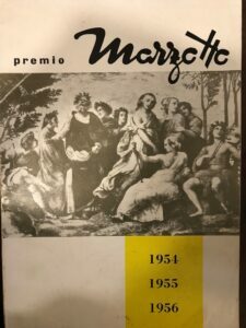 PREMIO MARZOTTO 1954 1955 1956. RELAZIONI SAGGI CONFESSIONI