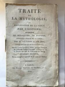 TRAITE’ DE LA MYTHOLOGIE, OU EXPLICATION DE LA FABLE PAR …