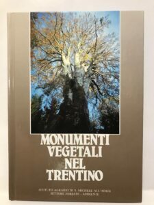 MONUMENTI VEGETALI NEL TRENTINO