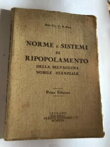 NORME E SISTEMI DI RIPOPOLAMENTO DELLA SELVAGGINA NOBILE STANZIALE