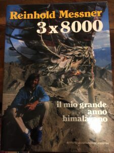 3 x 8000. IL MIO GRANDE ANNO HIMALAYANO