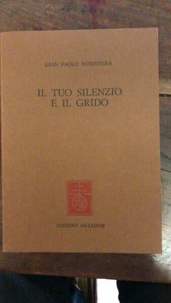 IL TUO SILENZIO E IL GRIDO