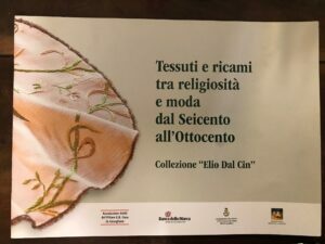TESSUTI E RICAMI TRA RELIGIOSITA’ E MODA DAL SEICENTO ALL’OTTOCENTO. …