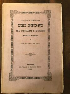 LA FESTA DEI PUGNI FRA CASTELLANI E NICOLOTTI. POEMETTO BERNESCO