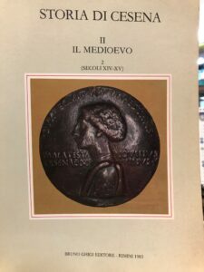 STORIA DI CESENA II. IL MEDIOEVO 2 (SECOLI XIV-XV)