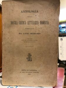 ANTOLOGIA DELLA NOSTRA CRITICA LETTERARIA MODERNA