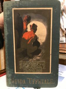 INAUGURAZIONE DEL NUOVO VALICO DEL SEMPIONE. ESPOSIZIONE DI MILANO 1906. …