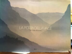 LA PORTA DELLA VALLE ALLE ORIGINI DEL VENETO