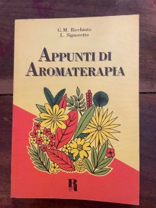 APPUNTI DI AROMATERAPIA