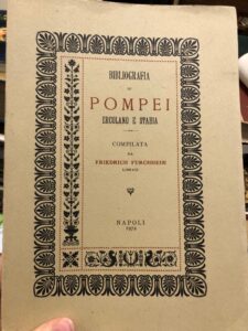 BIBLIOGRAFIA DI POMPEI ERCOLANO E STABIA, COMPILATA DA FRIEDRICH FURCHHEIM …
