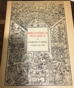BIBLIOTHECA BOTANICA – ERBARIO E LIBRI DAL CINQUECENTO AL SETTECENTO …