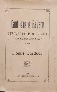 CANTILENE E BALLATE, STRAMBOTTI E MADRIGALI NEI SECOLI XIII E …