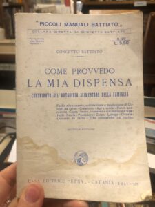 COME PROVVEDO LA MIA DISPENSA. CONTRIBUTO ALL’AUTARCHIA ALIMENTARE DELLA FAMIGLIA