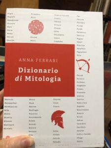 DIZIONARIO DI MITOLOGIA GRECA E LATINA