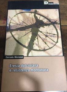 ERESIA DOLCINIANA E RESISTENZA MONTANARA