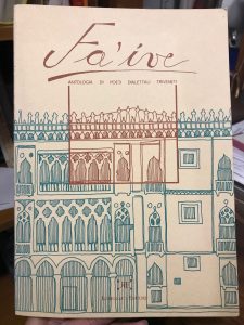 FA' IVE. ANTOLOGIA DI POETI DIALETTALI TRIVENETI