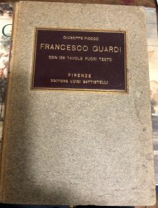 FRANCESCO GUARDI, CON 128 TAVOLE FUORI TESTO