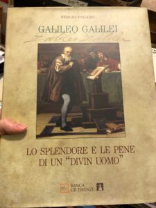 GALILEO GALILEI. LO SPLENDORE E LE PENE DI UN DIVIN …