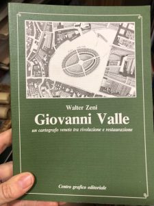 GIOVANNI VALLE UN CARTOGRAFO VENETO TRA RIVOLUZIONE E RESTAURAZIONE